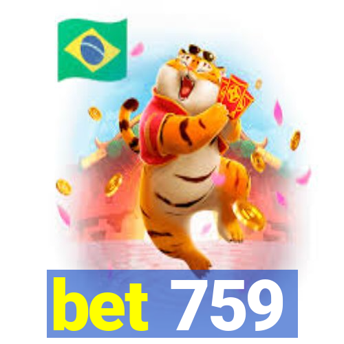 bet 759